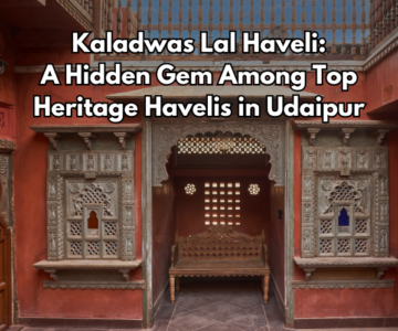 Kaladwas Lal Haveli – A Hidden Gem Among Heritage Havelis